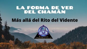LA forma de ver del chaman Rito del vidente